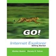 GO with Microsoft Internet Explorer Getting Started