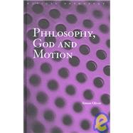 Philosophy, God And Motion