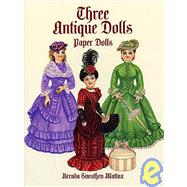 Three Antique Dolls Paper Dolls
