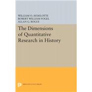 The Dimensions of Quantitative Research in History