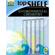 Top Shelf: Environmental Chemistry