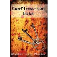Confirmation Bias