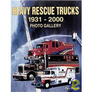 Heavy Rescue Trucks  1931 - 2000 Photo Gallery