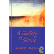 Gallery Of Ghosts