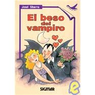 El beso del vampiro/ The Vampire's Kiss