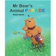 Mr. Bear’s Animal Parade