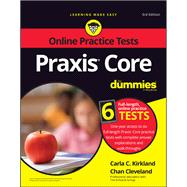 Praxis Core For Dummies with Online Practice Tests,9781119620457