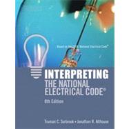Interpreting the National Electrical Code, 8th Edition