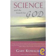 Science and the Search for God