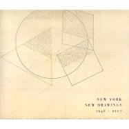 New York, New Drawings 1946-2007