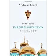 Introducing Eastern Orthodox Theology