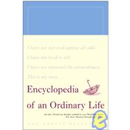 Encyclopedia of an Ordinary Life