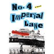 No. 4 Imperial Lane A Novel