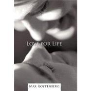 Love for Life: Reaching Out for Joy