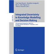 Integrated Uncertainty in Knowledge Modelling and Decision Making