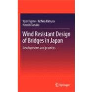 Wind Resistant Design of Bridges in Japan