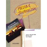 Media and Journalism New Approaches to Theory and Practice