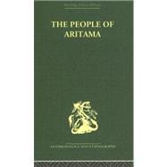 The People of Aritama: The Cultural Personality of a Colombian Mestizo Village