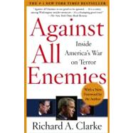 Against All Enemies Inside America's War on Terror