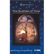 The Qualities of Time Anthropological Approaches