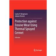 Protection Against Erosive Wear Using Thermal Sprayed Cermet