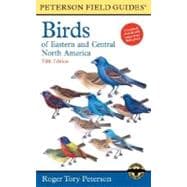 Peterson Field Guide to the Birds of Eastern and Central North America