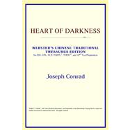 Heart of Darkness : Webster's Chinese Simplified Thesaurus Edition
