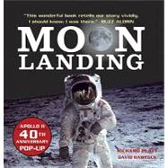 Moon Landing : Apollo 11 40th Anniversary Pop-Up
