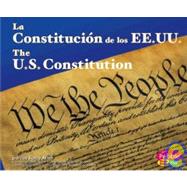La Constitucion de los EE.UU./ The U.S. Constitution
