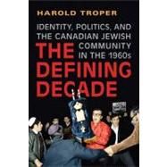 The Defining Decade