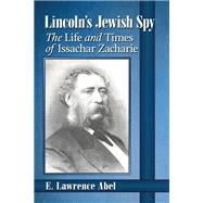 Lincoln's Jewish Spy