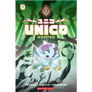 Unico: Hunted (Volume 2): An Original Manga