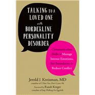 Talking to a Loved One With Borderline Personality Disorder