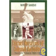 Cricket Nurseries Of Colonial Barbados
