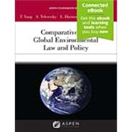 Comparative and Global Environmental Law and Policy [Connected eBook]