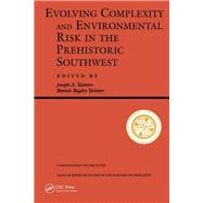 Evolving Complexity and Environmental Risk in the Prehistoric Southwest