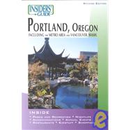Portland, Oregon : Including the Metro Area and Vancouver, Washington