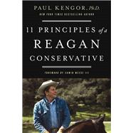 11 Principles of a Reagan Conservative