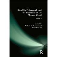 Franklin D.Roosevelt and the Formation of the Modern World