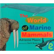 The World of Marine Mammals