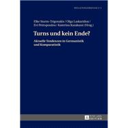 Turns und kein Ende?