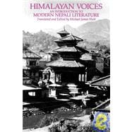Himalayan Voices : An Introduction to Modern Nepali Literature,9780520070462