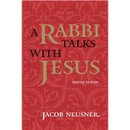 A Rabbi Talks With Jesus