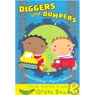 Diggers And Dumpers