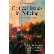 Critical Issues in Policing: Contemporary Readings 8th