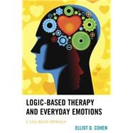 Logic-Based Therapy and Everyday Emotions A Case-Based Approach