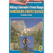Biking Colorado's Front Range : Northern Front Range