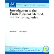 Introduction to the Finite Element Method in Electromagnetics
