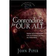 Contending for our all