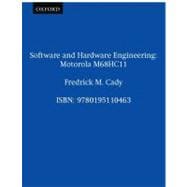 Software and Hardware Engineering Motorola M68HC11